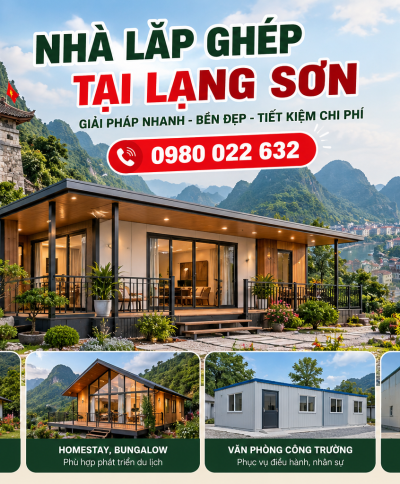 Nhà Lắp Ghép Lạng Sơn Giá Tốt – Tư Vấn Thi Công 0980 022 632